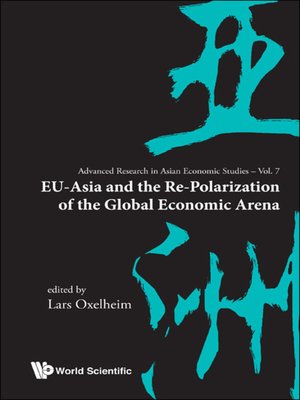 cover image of Eu-asia and the Re-polarization of the Global Economic Arena